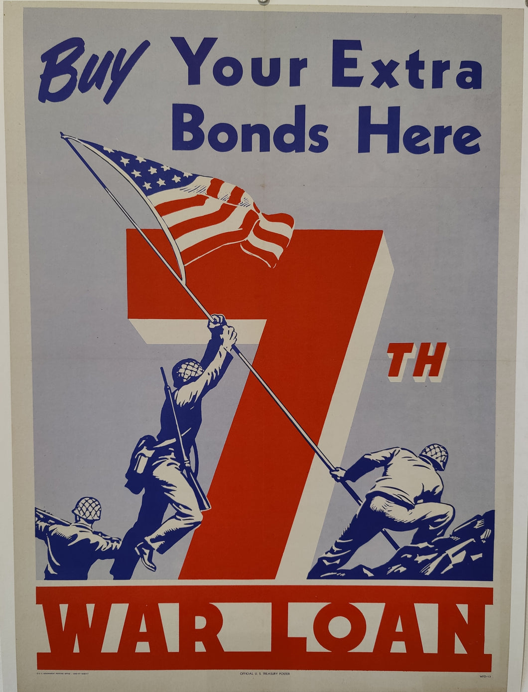 Buy Your Extra Bonds Here - 7th War Loan