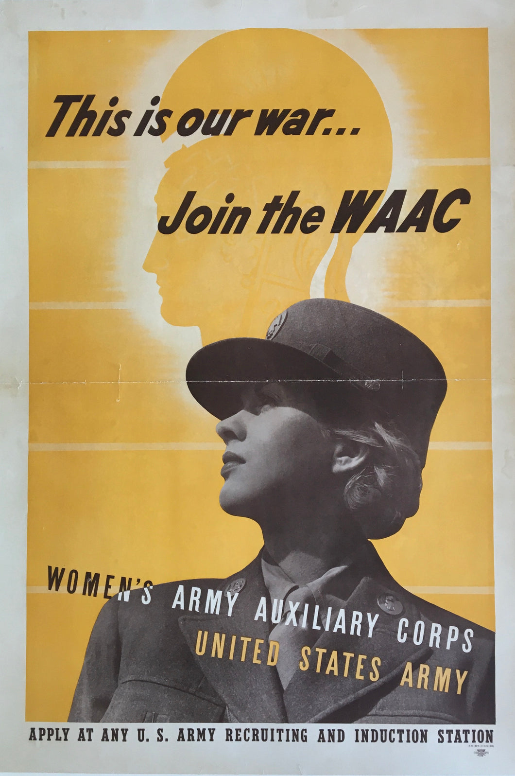 This Is Our War... Join The WAAC