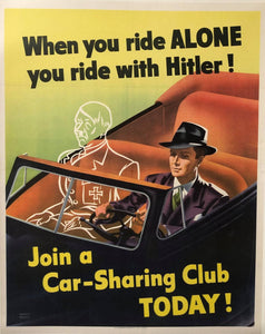 When you ride ALONE you ride with Hitler!